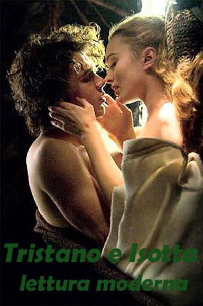 Tristano e Isotta: lettura moderna