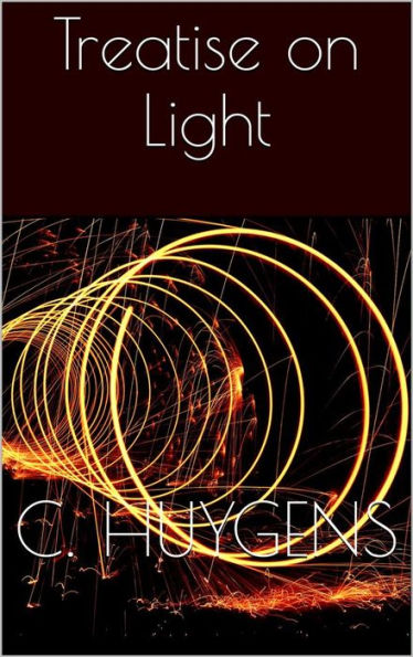 Treatise on Light