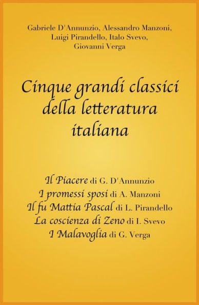 Cinque grandi classici della letteratura italiana