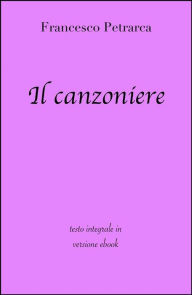 Title: Il canzoniere di Francesco Petrarca in ebook, Author: Francesco Petrarca