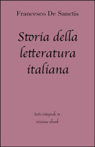 Title: Storia della letteratura italiana, Author: Francesco De Sanctis