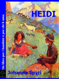 Title: Heidi, Author: Johanna Spyri