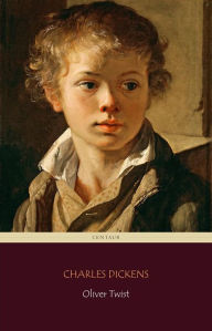 Title: Oliver Twist (Centaur Classics), Author: Charles Dickens