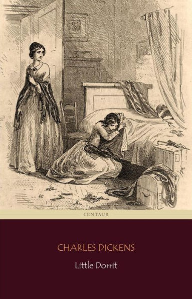 Little Dorrit (Centaur Classics)