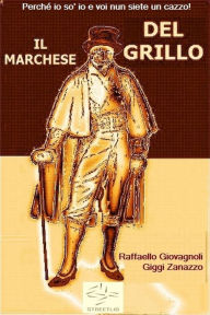 Title: Il Marchese del Grillo, Author: GIGGI ZANAZZO