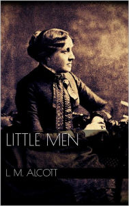 Title: Little Men, Author: Louisa May Alcott