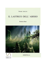 Title: Il Lastrico dell' Abisso, Author: Roberto Bani