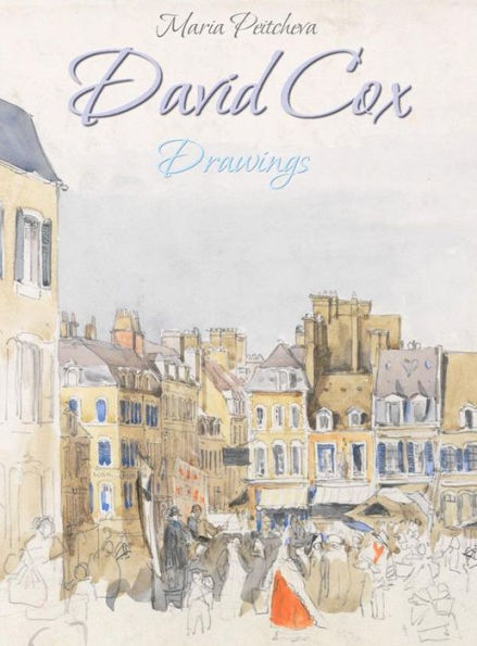 David Cox: Drawings
