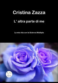Title: L'altra parte di me, Author: Cristina Zazza