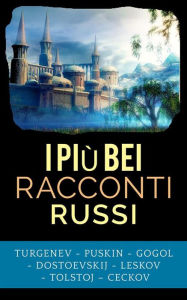 Title: I più bei racconti russi, Author: AA. VV.