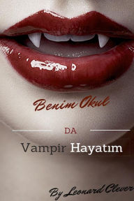 Title: Okul Da Vampir Hayatürk, Author: Leonard Clever