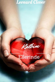 Title: Kalbim Ellerinde, Author: Leonard Clever