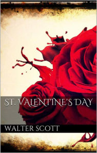 Title: St. Valentine's Day, Author: Walter Scott