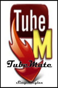 Title: Installation Guide TubeMate, Author: Simge Ceylan