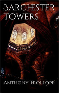 Title: Barchester Towers, Author: Anthony Trollope