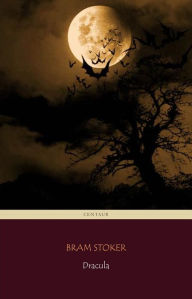 Title: Dracula (Centaur Classics) [The 100 greatest novels of all time - #88], Author: Bram Stoker
