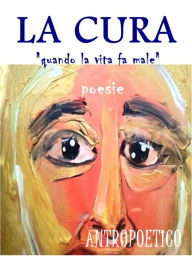 Title: La cura, Author: Antropoetico