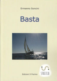 Title: Basta., Author: Ermanno Soncini