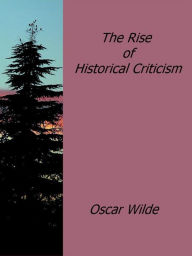 The Rise of Historical Criticism