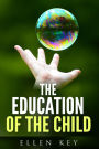 The education of the child