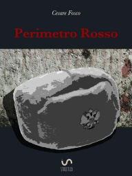 Title: Perimetro Rosso, Author: Cesare Fosco