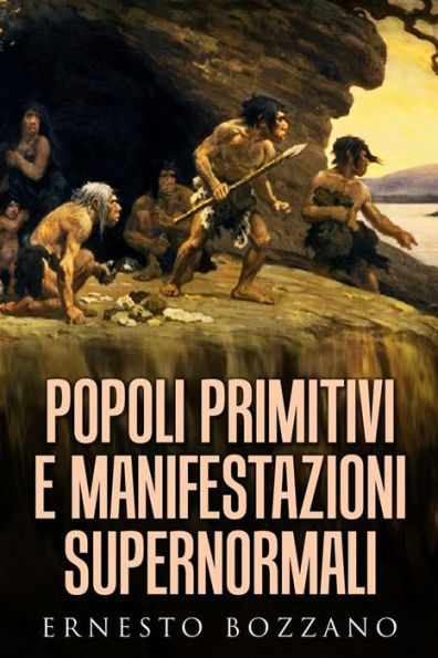 Popoli primitivi e manifestazioni supernormali