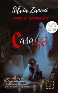 Title: Casa 56, Author: Silvia Zanoni