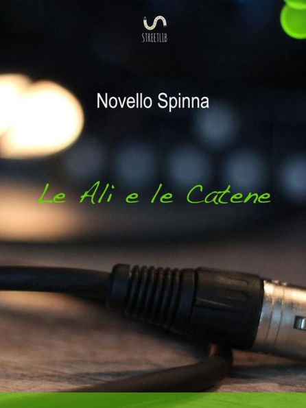 Le Ali e le Catene