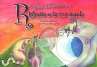 Title: A spasso nel tempo con Righetta e la sua banda, Author: Maria Rosaria Borgognoni