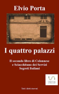 Title: I quattro palazzi, Author: Elvio Porta