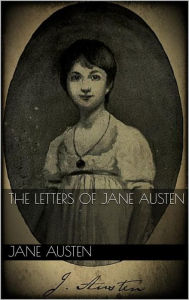 Title: The Letters of Jane Austen, Author: Jane Austen