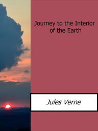 Title: Journey to the Interior of the Earth, Author: Jules Verne