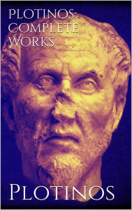 Title: Plotinos: Complete Works, Author: Plotinos