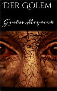 Title: Der Golem, Author: Gustav Meyrink