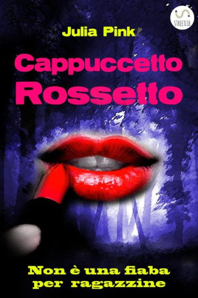 Cappuccetto Rossetto