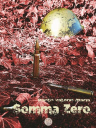 Title: Somma Zero, Author: Paolo Valerio Maria