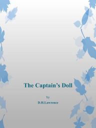 Title: The Captain's Doll, Author: D. H. Lawrence