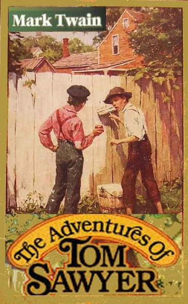 The Adventures of Tom Sawyer