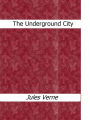 The Underground City