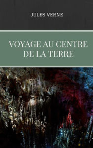 Title: Voyage au centre de la Terre, Author: Jules Verne