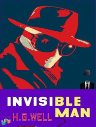 Title: The Invisible Man, Author: H. G. Wells