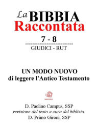 Title: La Bibbia Raccontata - Giudici - Rut, Author: Paolino Campus