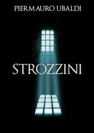 Title: Strozzini, Author: Piermauro Ubaldi