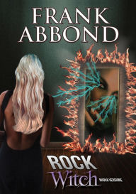 Title: Rock Witch, Author: Frank Abbond