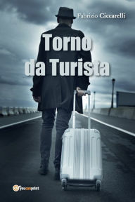 Title: Torno da Turista!, Author: Fabrizio Ciccarelli
