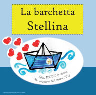 Title: La barchetta Stellina, Author: Laura Di Palma