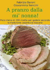 Title: A pranzo dalla mi nonna!, Author: Fabrizio Baroni