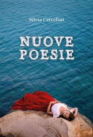 Title: Nuove poesie, Author: Silvia Cervellati