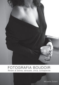 Title: Fotografia Boudoir, Author: Micaela Zuliani