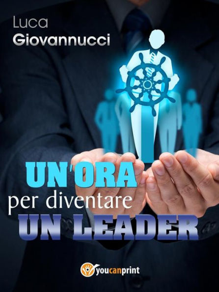 Un'ora per diventare un leader